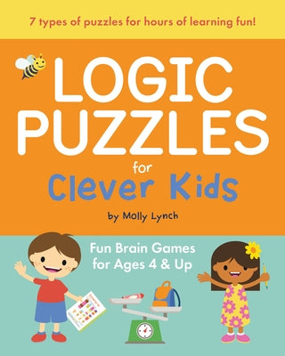 Logic Puzzles for Clever Kids: Fun Brain Games for Ages 4 & Up Paperback Callisto Kids