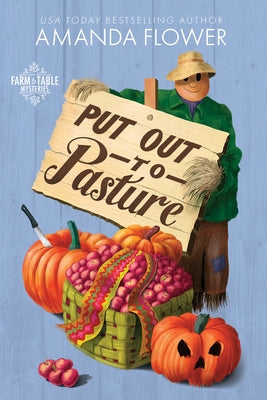 Mass market paperback of "Put Out to Pasture" by Poisoned Pen Press featuring a book cover with vintage-style artwork.