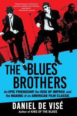 Paperback book titled "The Blues Brothers: An Epic Friendship" by Grove Press, featuring cover art related to the classic film.