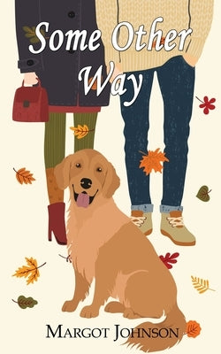 Some Other Way Paperback Wild Rose Press
