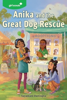 Girl Scouts: Anika and the Great Dog Rescue Paperback HarperCollins