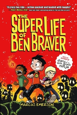 Paperback of The Super Life of Ben Braver by Square Fish, featuring the book cover with colorful illustrations and title text.