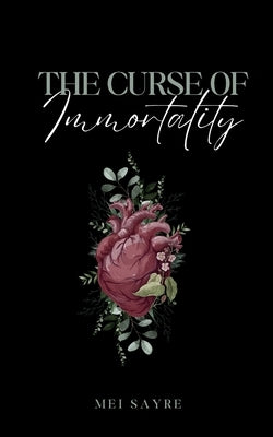The curse of immortality Paperback Bookleaf Publishing