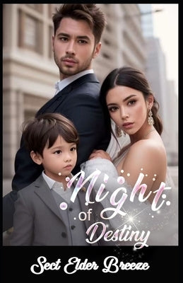 Night of Destiny: A Romance Novel Paperback Independently Published