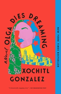 Paperback of Olga Dies Dreaming by Flatiron Books featuring the book cover with vibrant artwork and title text.