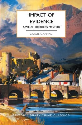 Paperback of "Impact of Evidence: A Welsh Borders Mystery" by Poisoned Pen Press, showing the book cover with title and author details.