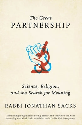 The Great Partnership: Science, Religion, and the Search for Meaning Paperback Schocken Books Inc