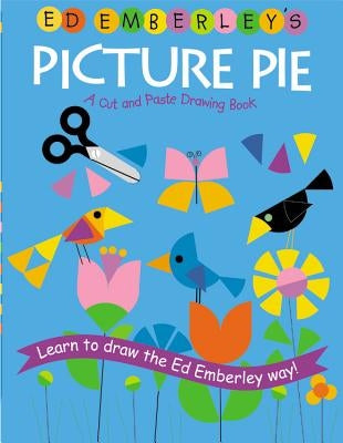 Paperback edition of Ed Emberley's Picture Pie by LB Kids, featuring colorful illustrated pages for creative drawing activities.