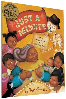 Just a Minute: A Trickster Tale and Counting Book Paperback Chronicle Books