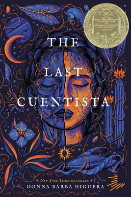 The Last Cuentista: Newbery Medal Winner Paperback Lantern Paperbacks