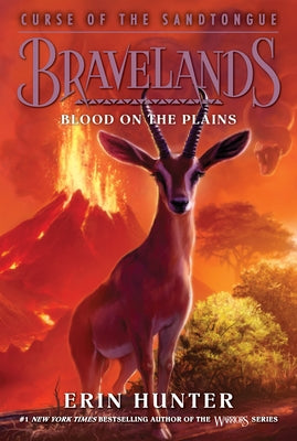 Bravelands: Curse of the Sandtongue #3: Blood on the Plains Paperback HarperCollins
