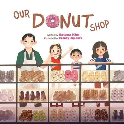 Our Donut Shop Paperback Ratana Kim