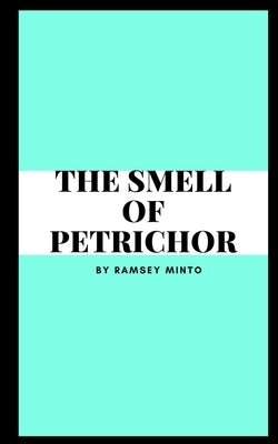 The Smell of Petrichor Paperback Libresco Feeds Private Limited