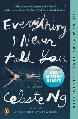 Paperback of "Everything I Never Told You" by Penguin Publishing Group, showing the book cover with title and author name.