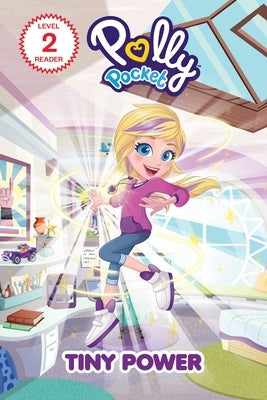 Polly Pocket: Tiny Power Paperback Mattel