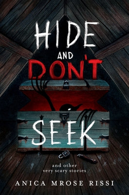 Paperback copy of "Hide and Don't Seek: And Other Very Scary Stories" by Quill Tree Books, featuring spooky story illustrations.