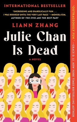 Paperback of "Julie Chan Is Dead" by Atria Books, featuring the book cover with title and author details.