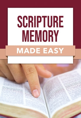 Scripture Memory Made Easy Paperback Rose Publishing (CA)