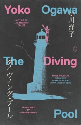 Paperback copy of The Diving Pool: Three Novellas by Picador USA, showing the book's front cover with title and author details.