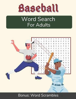 Baseball Word Search For Adults: Medium Difficulty Puzzle Book for Baseball Fans with Solutions Included by Publications, Outdoor Words