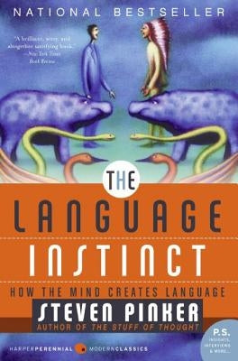 The Language Instinct: How the Mind Creates Language Paperback Harper Perennial
