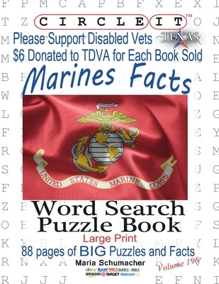 Circle It, US Marine Corps Facts, Word Search, Puzzle Book by Lowry Global Media LLC