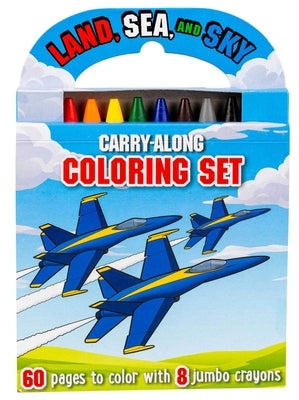 Land, Sea, and Sky: Carry-Along Coloring Set Paperback Silver Dolphin Books