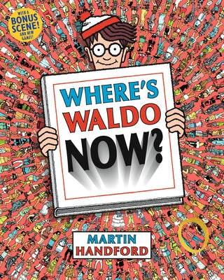 Where's Waldo Now?: (A Hidden Object Activity Book with Search & Find Puzzles and Spot-The-Difference Game - A Perfect Gift & Travel Companion for All Paperback Candlewick Press (MA)