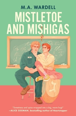 Paperback of "Mistletoe and Mishigas" by Forever featuring a colorful cover with holiday-themed illustrations.