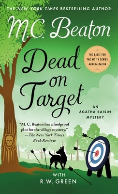 Dead on Target: An Agatha Raisin Mystery by Beaton, M. C.