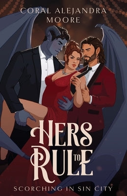 Hers to Rule Paperback Branching Narratives Press