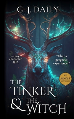 The Tinker & The Witch Full Novel: A Cozy Fantasy Character Tale Paperback Blossom & Paige