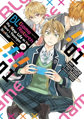Paperback of Bl Game Rebirth: My New Life as the Hero's Younger Brother Vol. 1 by Seven Seas, featuring colorful manga-style cover art.