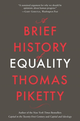 Paperback of A Brief History of Equality by Belknap Press showing the book's front cover with title and publisher logo.