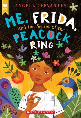 Paperback of "Me, Frida, and the Secret of the Peacock Ring" by Scholastic Paperbacks, featuring the book cover with colorful illustrations.