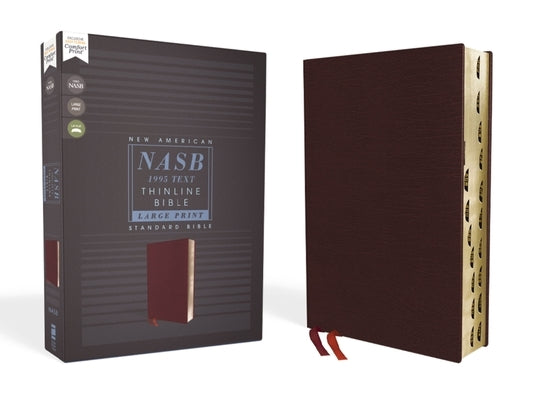Nasb, Thinline Bible, Large Print, Bonded Leather, Burgundy, Red Letter Edition, 1995 Text, Thumb Indexed, Comfort Print by Zondervan