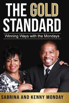 The Gold Standard by Monday, Sabrina