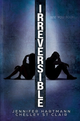 Paperback of "Irreversible" by Hartmann Media LLC, showing the front cover with title and author text.