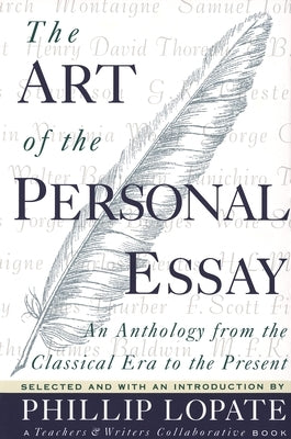 Vintage paperback of The Art of the Personal Essay anthology, featuring classical to modern essays on personal writing.