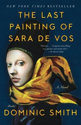 The Last Painting of Sara De Vos Paperback Picador USA
