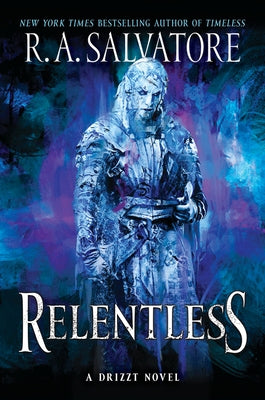 Relentless: A Drizzt Novel Paperback Harper Voyager