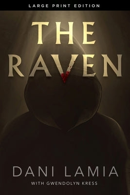 The Raven by Lamia, Dani