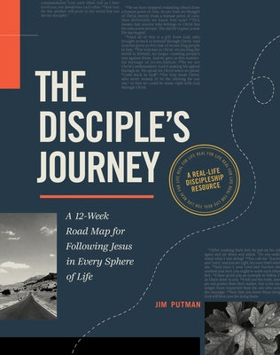The Disciple's Journey: A 12-Week Road Map for Following Jesus in Every Sphere of Life Paperback NavPress Publishing Group