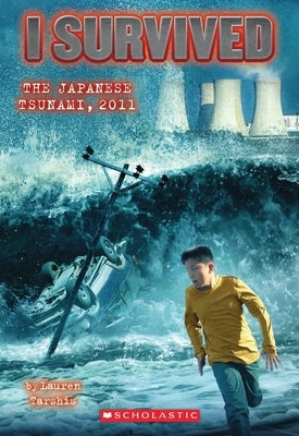 Paperback book titled "I Survived the Japanese Tsunami, 2011" from Scholastic Paperbacks, featuring a cover illustration.