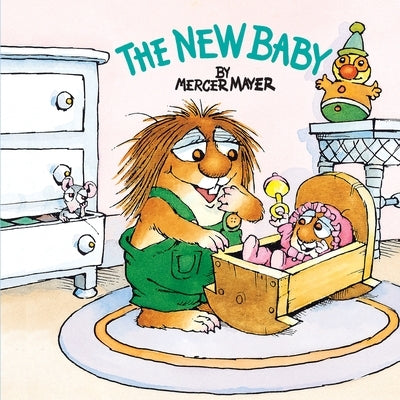 The New Baby (Little Critter) Paperback Random House Books for Young Readers