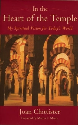 In the Heart of the Temple: My Spiritual Vision for Today's World Paperback BlueBridge