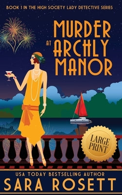 Murder at Archly Manor by Rosett, Sara