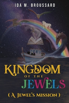 Kingdom of the Jewels: A Jewel's Mission Paperback Readersmagnet LLC