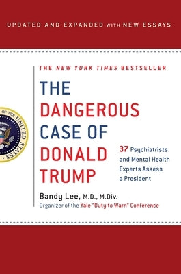 Paperback copy of "Dangerous Case of Donald Trump" by St. Martins Press-3PL with a cover featuring bold typography and design.