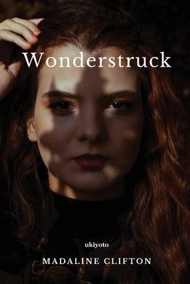 Wonderstruck Paperback Ukiyoto Publishing